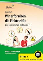 Wir erforschen die Elektrizität