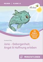 Jona - Geborgenheit, Angst & Hoffnung erleben