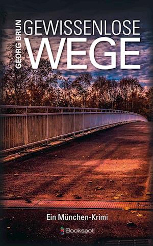 Gewissenlose Wege