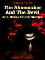 Shoemaker And The Devil and Other Short Stories