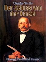 Der Schuss von der Kanzel