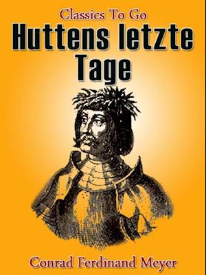 Huttens letzte Tage