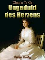 Ungeduld des Herzens