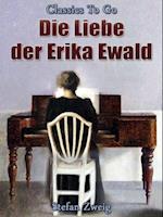 Die Liebe der Erika Ewald