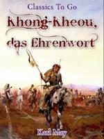 Khong-Kheou, das Ehrenwort