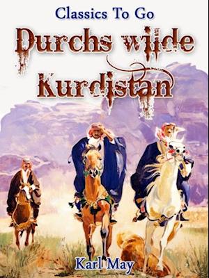 Durchs wilde Kurdistan