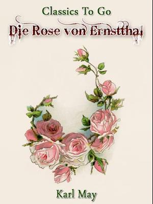 Die Rose von Ernstthal