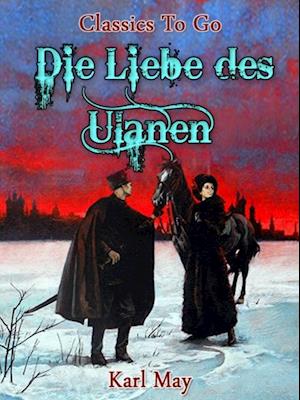 Die Liebe des Ulanen