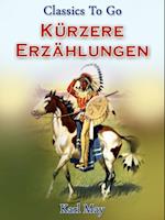 Kürzere Erzählungen aus dem Wilden Westen