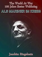 Als Mariner im Krieg