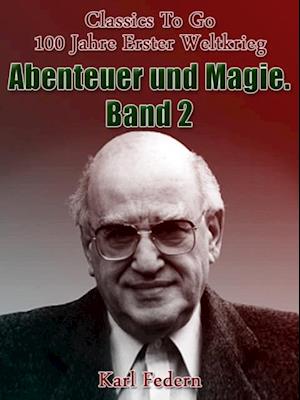 Abenteuer und Magie. Band II