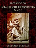 Gefährliche Liebschaften - Band 1