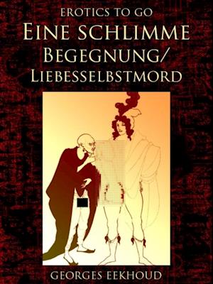 Eine schlimme Begegnung/Liebesselbstmord