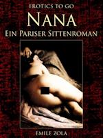 Nana Ein Pariser Sittenroman