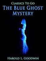 Blue Ghost Mystery