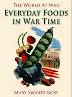 Everyday Foods in War Time