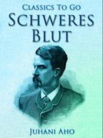 Schweres Blut