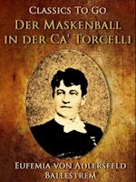 Der Maskenball in der Ca'' Torcelli