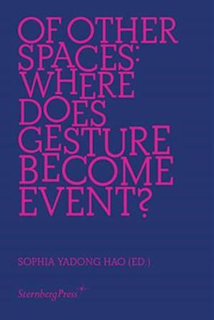 Of Other Spaces