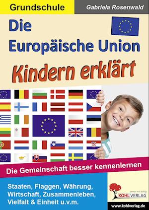 Die Europäische Union Kindern erklärt