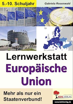 Lernwerkstatt Europäische Union