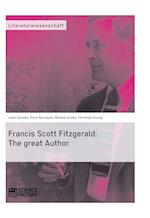 Francis Scott Fitzgerald: The great Author