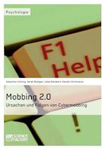 Mobbing 2.0 ¿ Ursachen und Folgen von Cybermobbing
