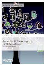 Social Media Marketing für Unternehmen. Eine Erfolgsstrategie?
