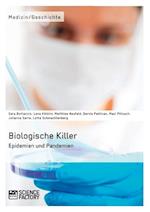 Biologische Killer. Epidemien und Pandemien
