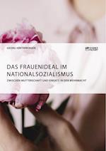 Das Frauenideal im Nationalsozialismus