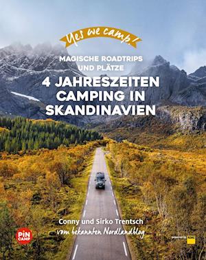 Yes we camp! 4- Jahreszeiten-Camping in Skandinavien