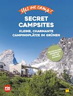 Yes we camp! Secret Campsites
