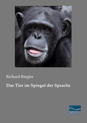 Das Tier im Spiegel der Sprache