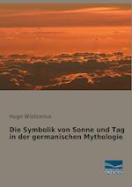 Die Symbolik von Sonne und Tag in der germanischen Mythologie