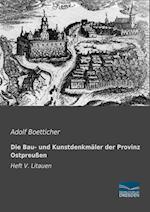 Die Bau- und Kunstdenkmäler der Provinz Ostpreußen