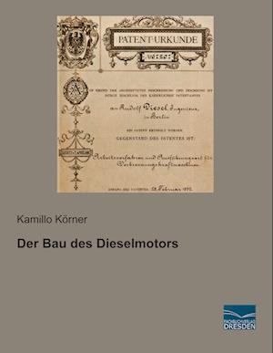 Der Bau des Dieselmotors