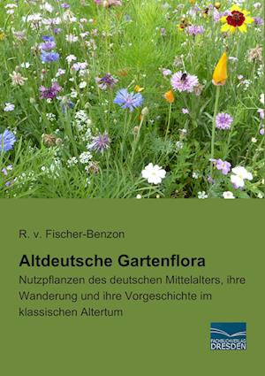 Altdeutsche Gartenflora