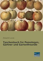 Taschenbuch für Pomologen, Gärtner und Gartenfreunde