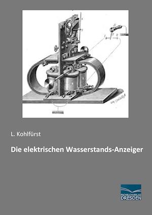 Die elektrischen Wasserstands-Anzeiger