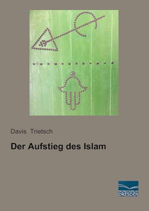 Der Aufstieg des Islam