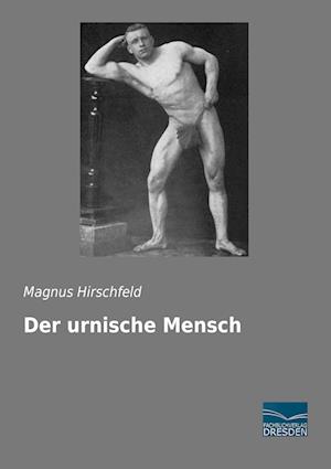 Der urnische Mensch