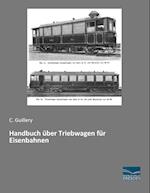 Handbuch über Triebwagen für Eisenbahnen