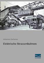 Elektrische Strassenbahnen