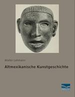 Altmexikanische Kunstgeschichte