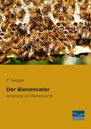 Der Bienenvater