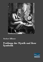 Probleme der Mystik und ihrer Symbolik