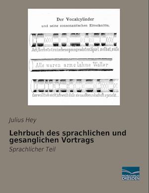 Lehrbuch des sprachlichen und gesanglichen Vortrags