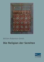 Die Religion der Semiten