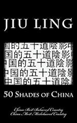 50 Shades of China (Hipster Edition)