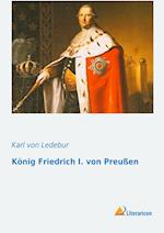 König Friedrich I. von Preußen